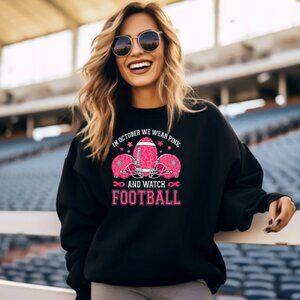 In October We Wear Pink & Watch Football Sweatshirt (Black/New)